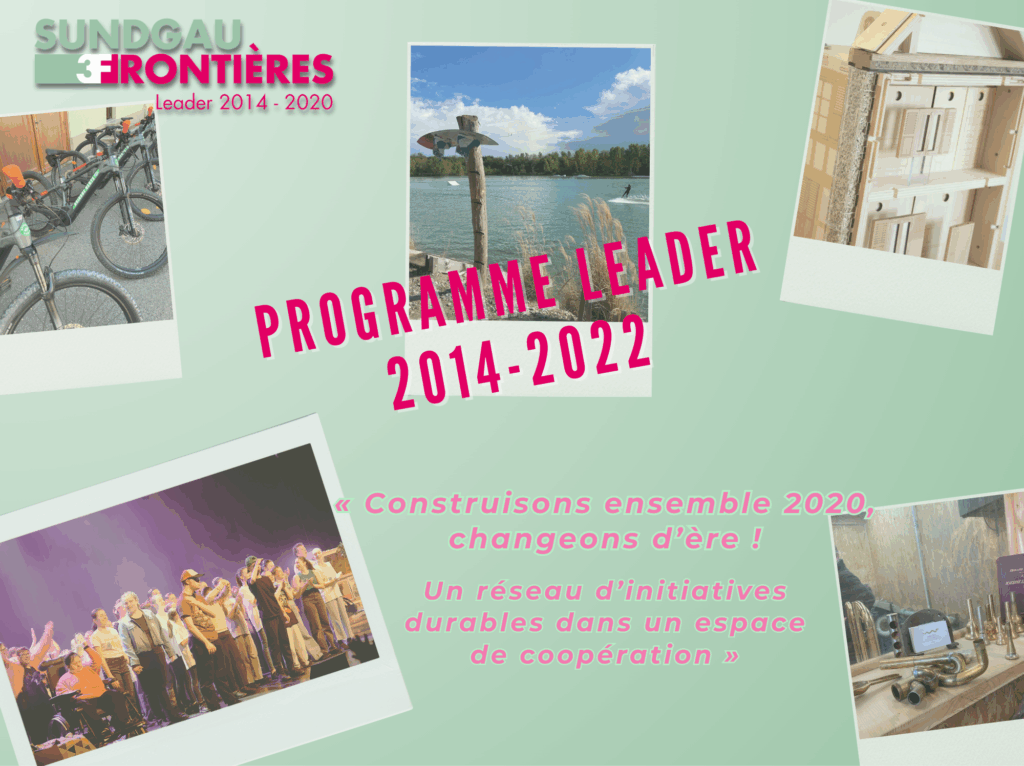 Programme LEADER 2014-2022, slogan et photos de projets